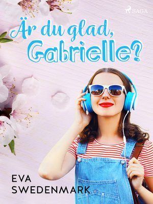 cover image of Är du glad, Gabrielle?